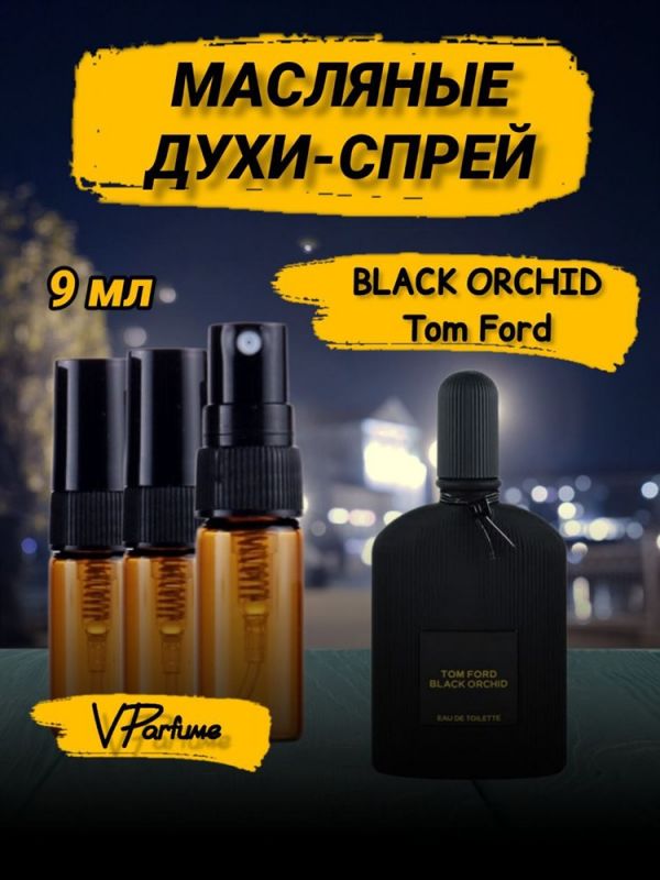 Oil perfume spray Tom Ford Black Orchid (9 ml)